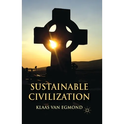 Sustainable Civilization - Paperback