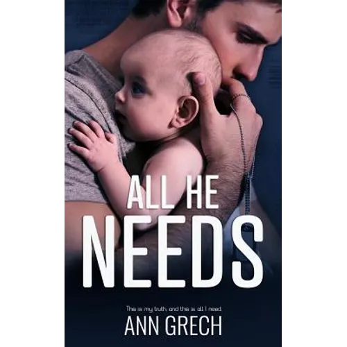 All He Needs: A MMM Romance - Paperback