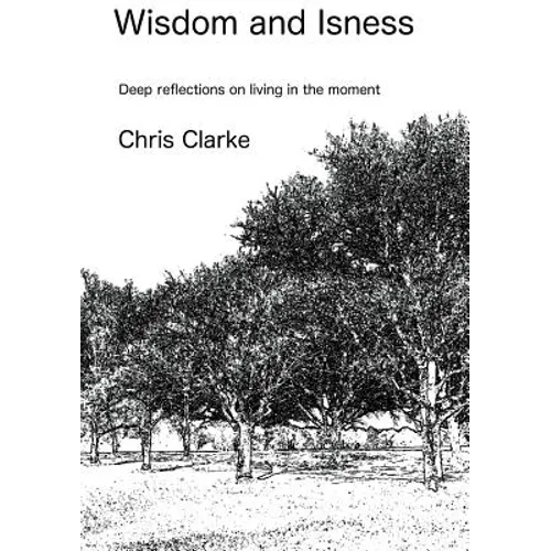 Wisdon and Isness - Paperback