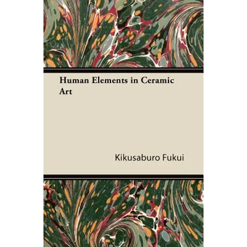 Human Elements in Ceramic Art - Paperback