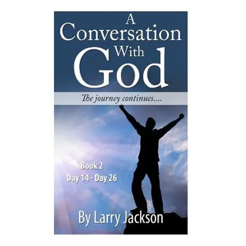 A Conversation with God - books 2 