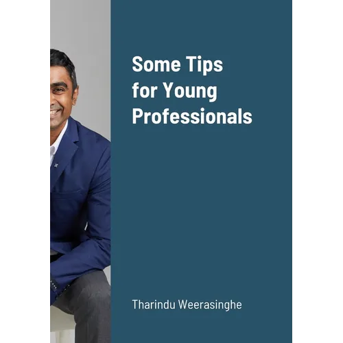 Some Tips for Young Professionals - Paperback