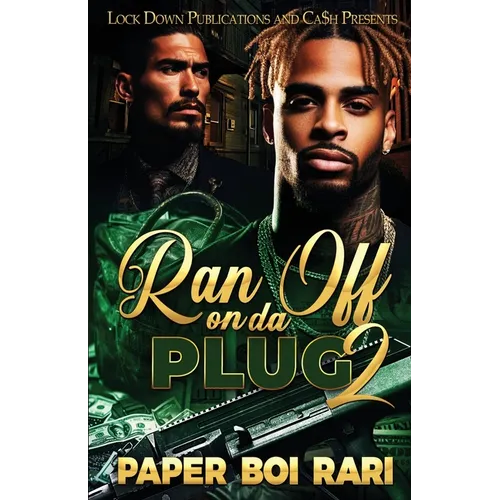 Ran Off On Da Plug 2 - Paperback