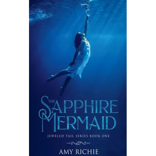 The Sapphire Mermaid - Paperback