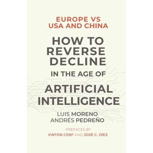 Europe vs USA and China. How to reverse decline in the age of artificial intelligence - Paperback