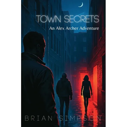 Town Secrets: An Alex Archer Adventure - Paperback
