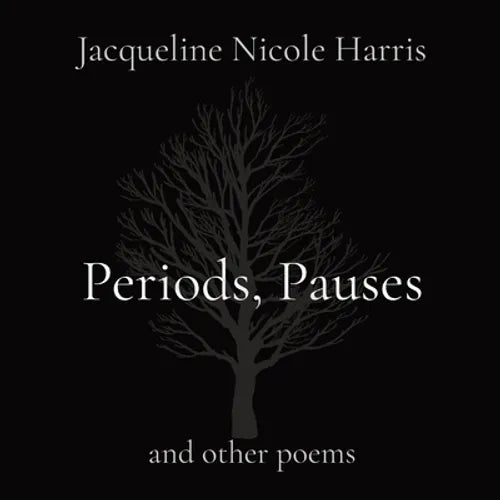 Periods, Pauses: and other poems - Paperback