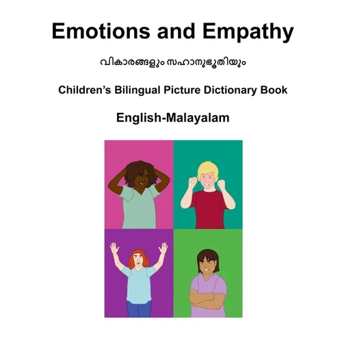 English-Malayalam Emotions and Empathy Children's Bilingual Picture Dictionary Book - Paperback