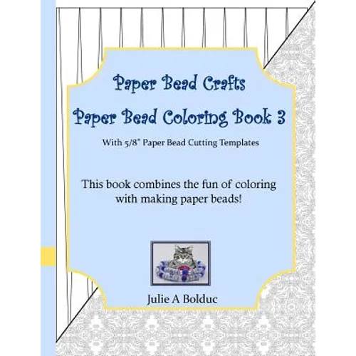Paper Bead Crafts Paper Bead Coloring Book 3: With 5/8