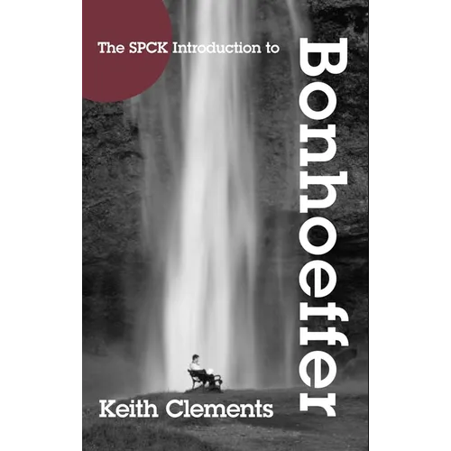 The SPCK Introduction to Bonhoeffer - Paperback