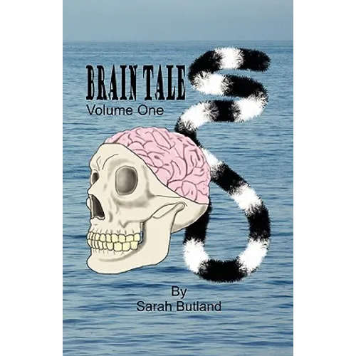 Brain Tales - Volume One - Paperback