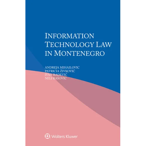 Information Technology Law in Montenegro - Paperback