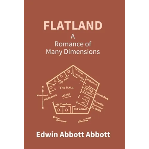 Flatland: A Romance Of Many Dimensions - Hardcover