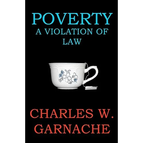 Poverty: A Violation of Law - Paperback