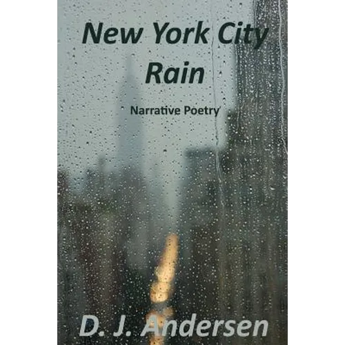 New York City Rain: Narrative Poetry - Paperback