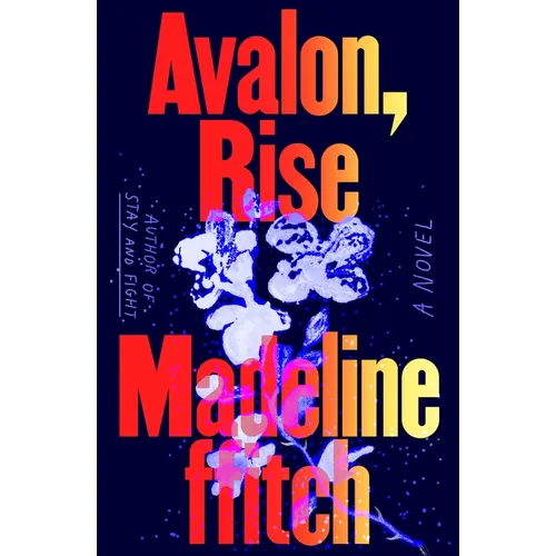 Avalon, Rise - Hardcover