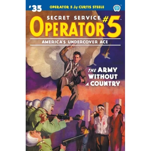 Operator 5 #35: The Army Without a Country - Paperback