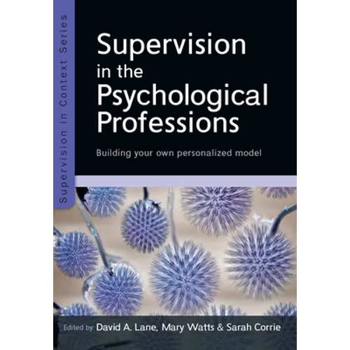 Supervision in the Psychological Professions - Paperback
