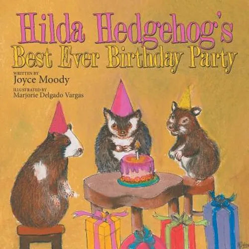 Hilda Hedgehog's Best Ever Birthday Party - Paperback