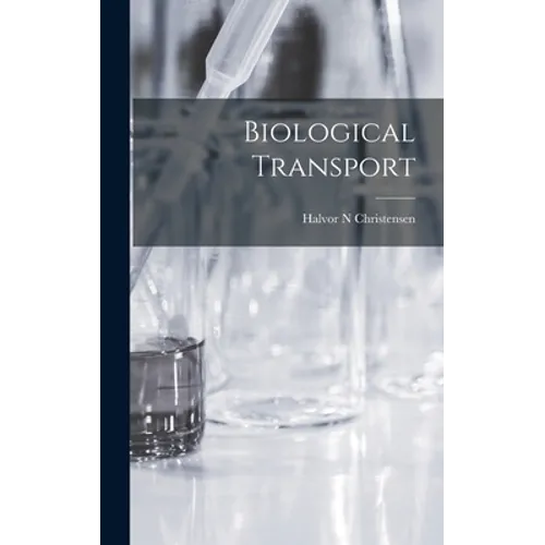 Biological Transport - Hardcover