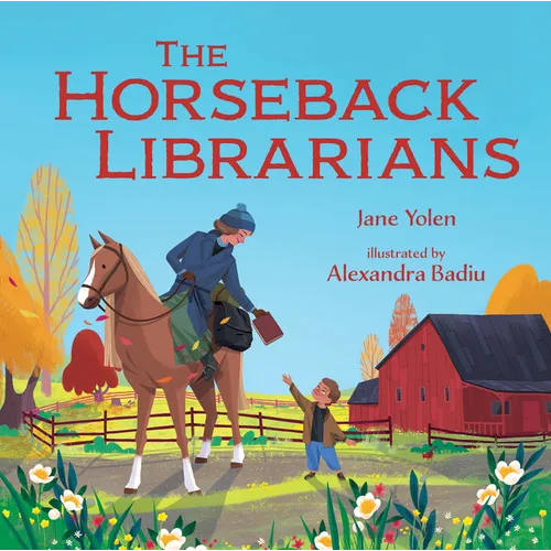 The Horseback Librarians - Hardcover
