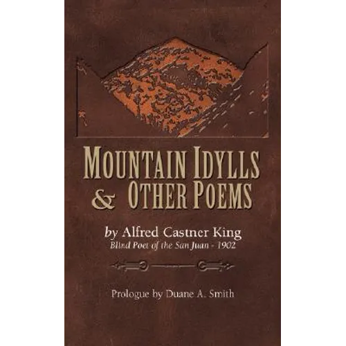 Mountain Idylls and Other Poems - Paperback