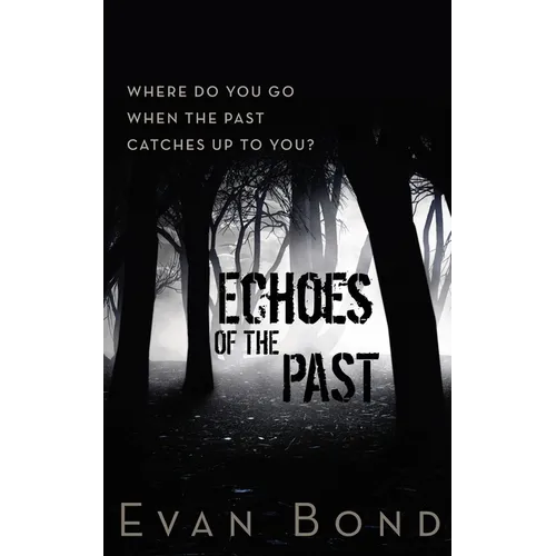 Echoes of the Past - Paperback