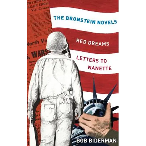 The Bronstein Novels: Red Dreams and Letters to Nanette - Paperback