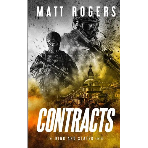 Contracts: A King & Slater Thriller - Paperback