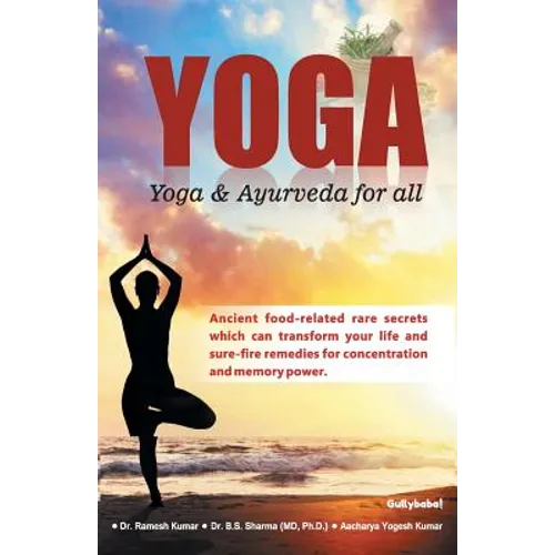 Yoga: Yoga & Ayurveda for all - Paperback