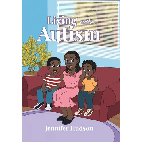 Living with Autism - Hardcover