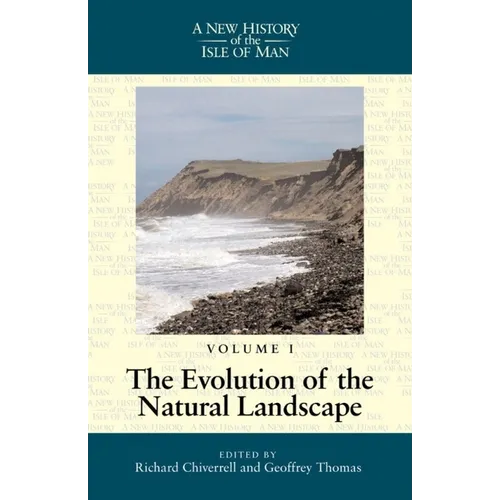 A New History of the Isle of Man Vol. 1 - Paperback
