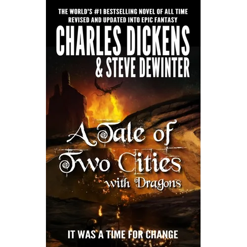 A Tale of Two Cities with Dragons - Paperback