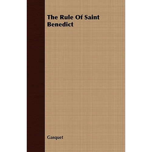 The Rule Of Saint Benedict - Paperback