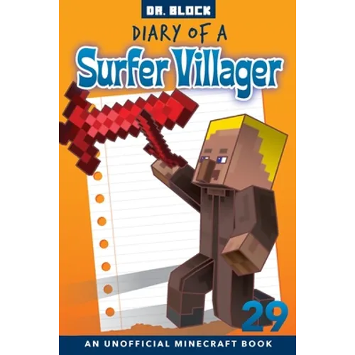 Diary of a Surfer Villager, Book 29: an unofficial Minecraft book - Paperback