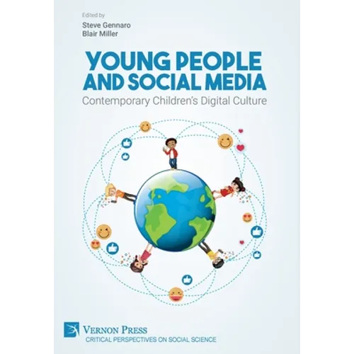 Young People and Social Media: Contemporary Children's Digital Culture - Hardcover