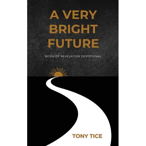 A Very Bright Future - Paperback