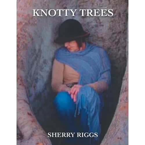 Knotty Trees - Paperback