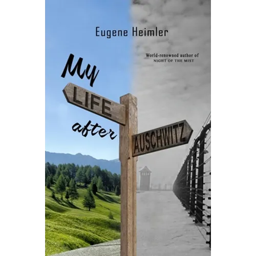 My Life After Auschwitz - Paperback