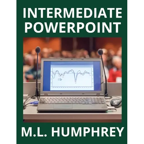 Intermediate PowerPoint - Hardcover