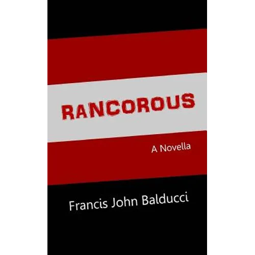Rancorous - Paperback