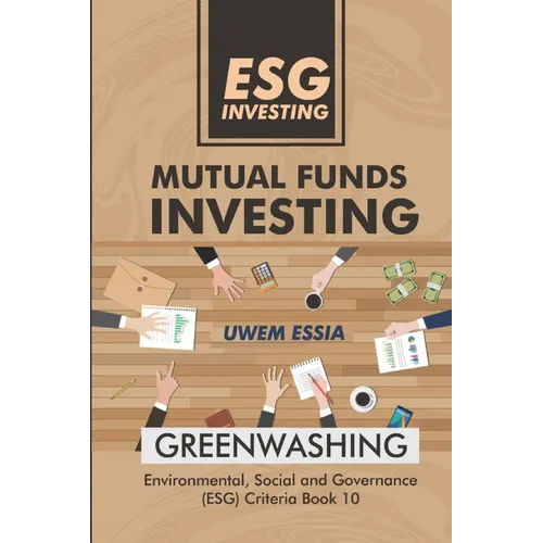 Esg Investing: Mutual Funds Investing - Paperback