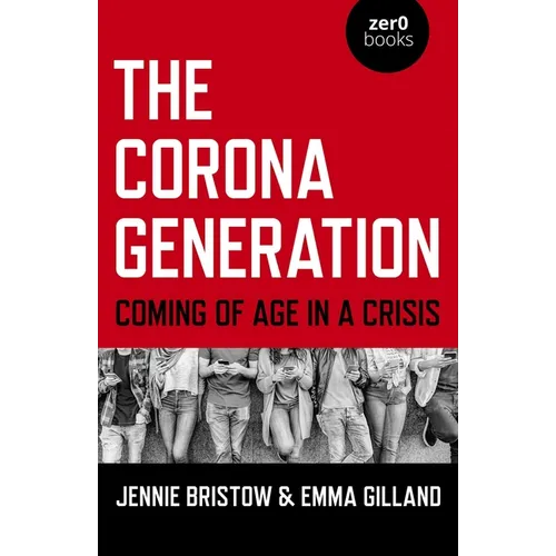 The Corona Generation - Paperback