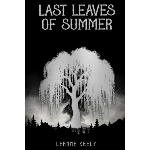 Last Leaves of Summer - Paperback