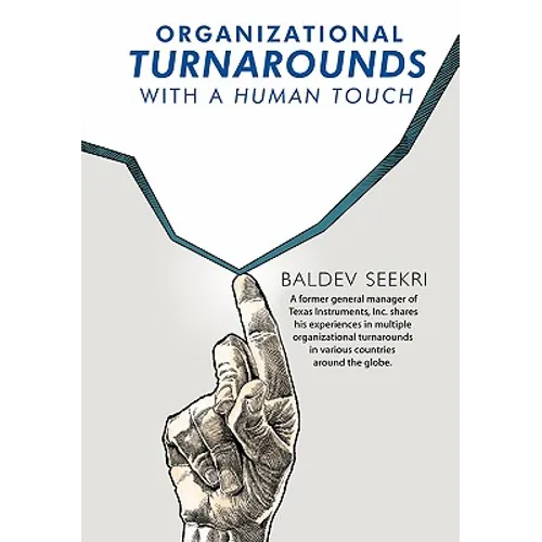Organizational Turnarounds with a Human Touch - Paperback