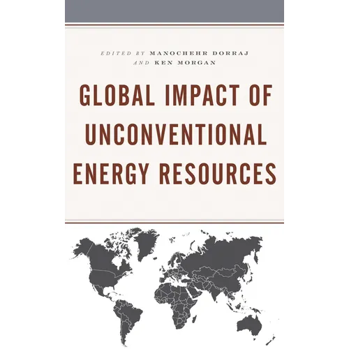Global Impact of Unconventional Energy Resources - Paperback