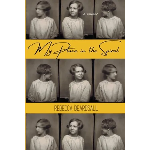 My Place in the Spiral - Paperback