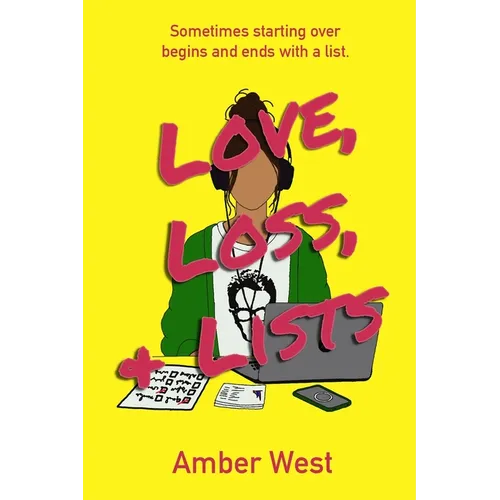 Love, Loss, & Lists - Paperback