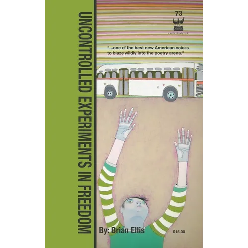 Uncontrolled Experiments in Freedom - Paperback