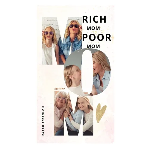 Rich Mom Poor Mom - Paperback